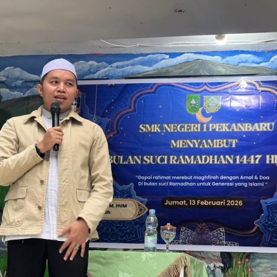 SMK N 1 Pekanbaru Sambut Bulan Suci Ramadhan 1447 Hijriah dengan Hadirkan Ustad Dr. H. Doni Putra LC, M.HUM